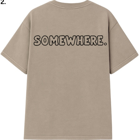 Somewhere - Ease Tee - Brown
